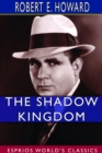 Image for The Shadow Kingdom (Esprios Classics)