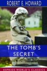 Image for The Tomb&#39;s Secret (Esprios Classics)