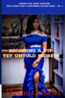 Image for Becoming a VIP : Yet Untold Secrets