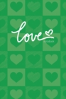 Image for Love Notebook, Blank Write-in Journal, Dotted Lines, Wide Ruled, Medium (A5) 6 x 9 In (Green)