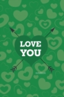 Image for Love You Notebook, Blank Write-in Journal, Dotted Lines, Wide Ruled, Medium (A5) 6 x 9 In (Green)