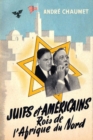 Image for Juifs et Americains rois de l&#39;Afrique du Nord