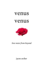 Image for Venus Venus : Love Notes From Beyond