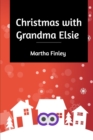 Image for Christmas with Grandma Elsie