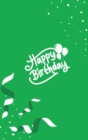 Image for Happy Birthday Notebook, Blank Write-in Journal, Dotted Lines, Wide Ruled, Medium (A5) 6 x 9 In (Green)