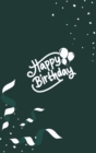 Image for Happy Birthday Notebook, Blank Write-in Journal, Dotted Lines, Wide Ruled, Medium (A5) 6 x 9 In (Olive Green)