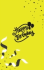Image for Happy Birthday Notebook, Blank Write-in Journal, Dotted Lines, Wide Ruled, Medium (A5) 6 x 9 In (Yellow)