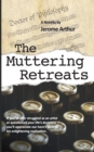 Image for The Muttering Retreats