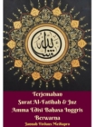 Image for Terjemahan Surat Al-Fatihah Dan Juz Amma Edisi Bahasa Inggris Berwarna Hardcover Version
