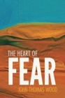 Image for The Heart of Fear