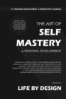 Image for The Art of Self Mastery And Personal Development Journal, Undated 53 Weeks Self-Help Write-in Notebook, A5 (Black)