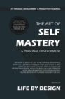 Image for The Art of Self Mastery And Personal Development Journal, Undated 53 Weeks Self-Help Write-in Notebook, A5 (Blue)