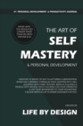 Image for The Art of Self Mastery And Personal Development Journal, Undated 53 Weeks Self-Help Write-in Notebook, A5 (Olive)