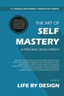 Image for The Art of Self Mastery And Personal Development Journal, Undated 53 Weeks Self-Help Write-in Notebook, A5 (Blue II)
