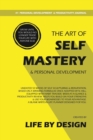 Image for The Art of Self Mastery And Personal Development Journal, Undated 53 Weeks Self-Help Write-in Notebook, A5 (Yellow)