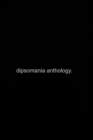 Image for dipsomania anthology.