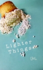 Image for Lighter Things