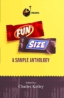 Image for Fun Size : A Sample Anthology