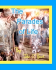 Image for The Parades of Life.