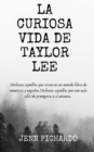 Image for La Curiosa Vida de Taylor Lee