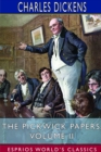 Image for The Pickwick Papers, Volume II (Esprios Classics)