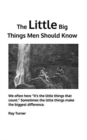 Image for The Little Big Things Men Should Know