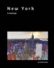 Image for New York in drawings 20x25