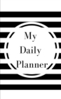 Image for My Daily Planner - Planning My Day - Gold Black Strips Cover