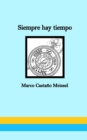 Image for Siempre hay tiempo