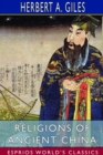 Image for Religions of Ancient China (Esprios Classics)