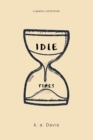 Image for idle times : a poetry collection