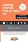Image for Certified Training Professional CTP Body of Knowledge