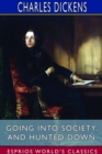 Image for Going into Society, and Hunted Down (Esprios Classics)