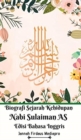 Image for Biografi Sejarah Kehidupan Nabi Sulaiman AS Edisi Bahasa Inggris Hardcover Version
