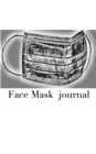 Image for Face Mask themed Blank Journal sir Michael designer : Face Mask Blank Journal