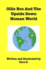 Image for Ollie Boo And The Upside Down Human World