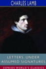 Image for Letters, Under Assumed Signatures (Esprios Classics)