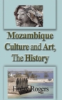 Image for Mozambique Culture and Art, The History