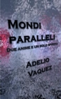 Image for Mondi paralleli