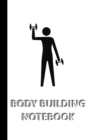 Image for BODY BUILDING NOTEBOOK [ruled Notebook/Journal/Diary to write in, 60 sheets, Medium Size (A5) 6x9 inches]