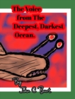 Image for The Voice from The Deepest, Darkest Ocean.