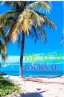 Image for Tropical Island Beach creative blank journal $ir Michael designer edition