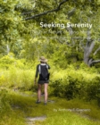Image for Seeking Serenity - The True Nature of Long Island