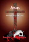 Image for Jesus : The Light in the Darkness