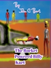 Image for The Rocket Powered Billy Kart.
