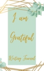 Image for I am Grateful Writing Journal - Green Gold Frame - Floral Color Interior And Sections To Write People And Places