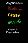 Image for Culinary Crave Vol3 Vegan and Vegetarian Edition : Culinary Crave Vol.3 #VLife
