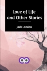 Image for Love of Life and Other Stories