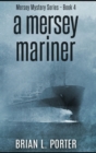 Image for A Mersey Mariner