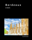 Image for Bordeaux en dessins 20x25